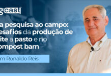 agCast | Da pesquisa ao campo: desafios da produção de leite a pasto e no compost barn