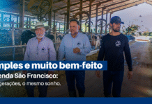 Fazenda São Francisco: Três gerações, o mesmo sonho